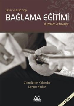 Uzun Ve Kısa Sap Bağlama Eğitimi - Arkadaş Yayınları Ders Kitapları Kitap