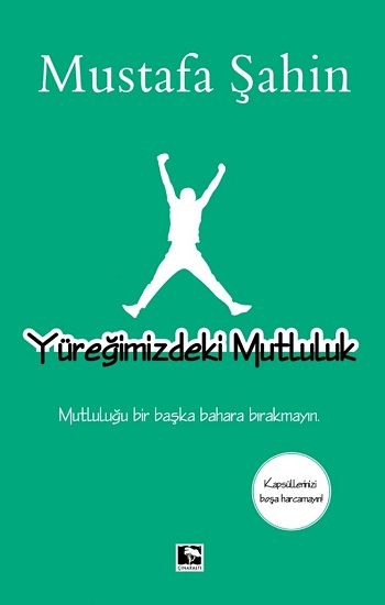 Yüreğimizdeki Mutluluk - Çınaraltı Yayınları Kitap