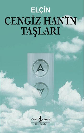 Cengiz Han'ın Taşları - İş Bankası Kültür Yayınları Kitap