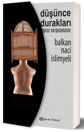 Düşünce Durakları Çapraz Sorgulamalar - Epsilon Yayınları Kitap
