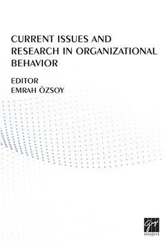 Current Issues And Research In Organizational Behavior - Gazi Kitabevi Kitap