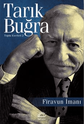 Firavun İmanı - Tarık Buğra, Türk Edebiyatı Türkçe kitap kapağı