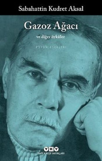 Gazoz Ağacı ve Diğer Öyküler - Yapı Kredi Yayınları Kitap