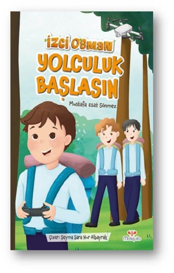 İzci Osman Yolculuk Başlasın - Mosquito Yayınları Kitap