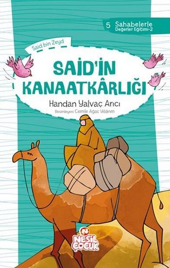 Said'in Kanaatkarlığı - Nesil Çocuk Yayınları Kitap