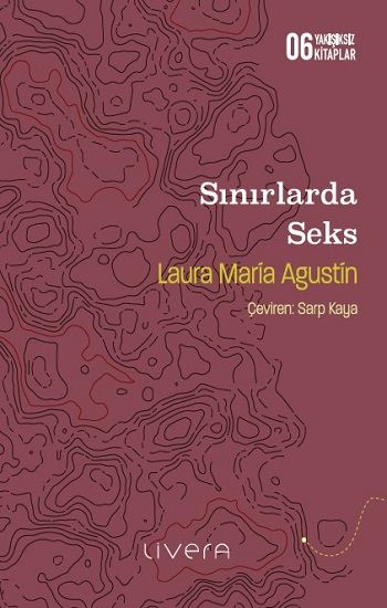 Sınırlarda Seks - Livera Yayınevi Kitap