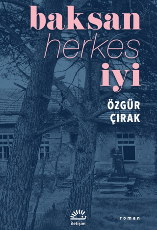 Baksan Herkes İyi - İletişim Yayınları Kitap