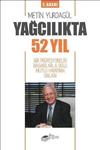 Yağcılıkta 52 Yıl - The Kitap Kitap