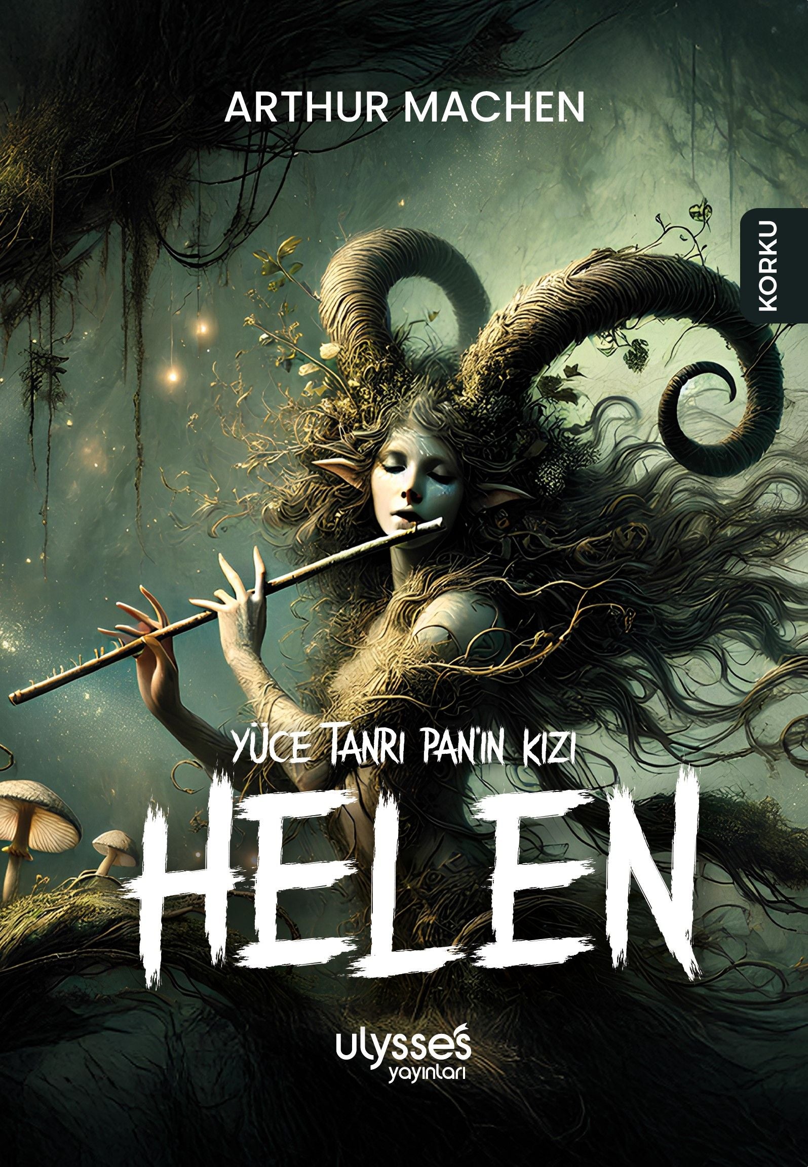 Yüce Tanrı Pan’ın Kızı Helen - Ulysses Yayınları Kitap