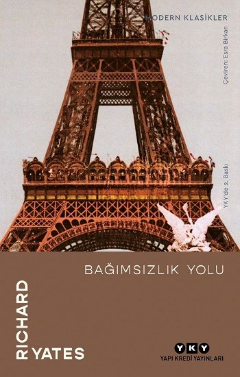Bağımsızlık Yolu - Yapı Kredi Yayınları Kitap