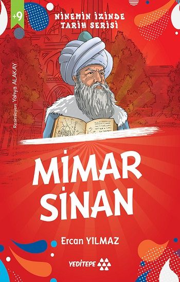 Ninemin İzinde Tarih Serisi - Mimar Sinan - Yeditepe Yayınevi Kitap