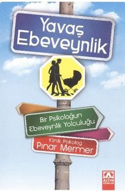 Yavaş Ebeveynlik - Altın Kitaplar Kitap