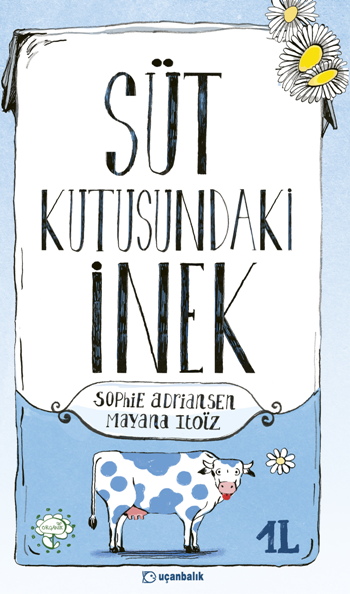 Süt Kutusundaki İnek - Uçanbalık Yayıncılık Kitap