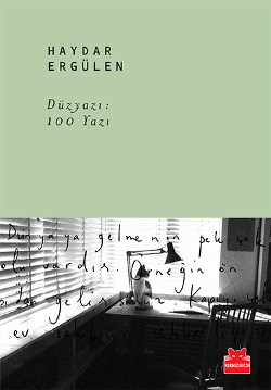 Düz Yazı: 100 Yazı - Kırmızı Kedi Yayınevi Kitap