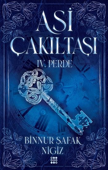Asi Çakııtaşı 4. Perde (Ciltli) - Dokuz Yayınları Kitap