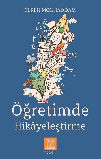 Öğretimde Hikayeleştirme - Altın Kitaplar Akademi Kitap