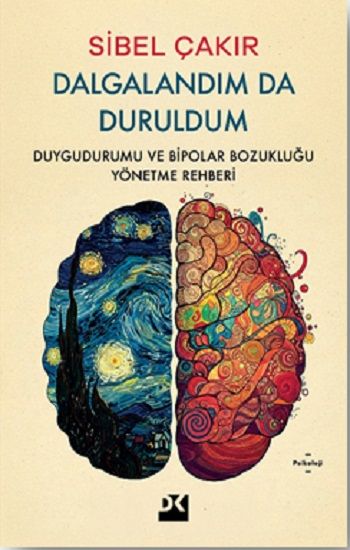 Dalgalandım da Duruldum - Doğan Kitap Kitap