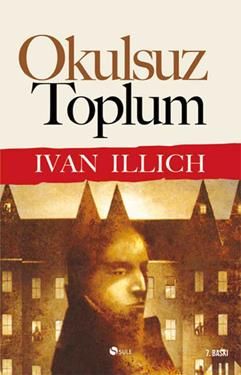 Okulsuz Toplum - Ivan Illich, Diğer Türkçe kitap kapağı