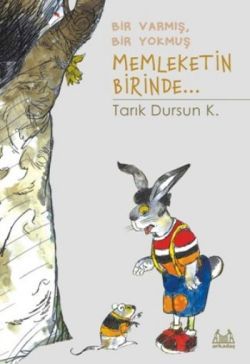 Bir Varmış Bir Yokmuş Memleketin Birinde... - Arkadaş Yayınları Kitap