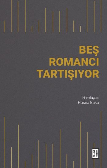 Beş Romancı Tartışıyor - Ketebe Yayınları Kitap
