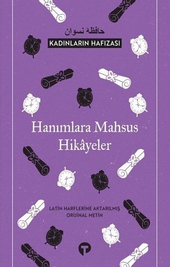 Hanımlara Mahsus Hikayeler - Kadınların Hafızası - Turkuvaz Kitap Kitap