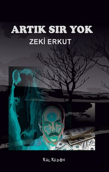 Artık Sır Yok - Kalkedon Yayıncılık Kitap