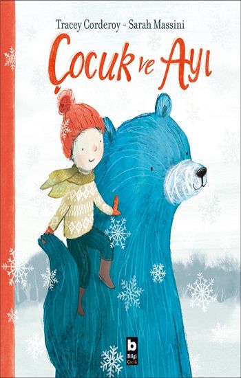 Çocuk ve Ayı - Bilgi Yayınevi Çocuk Kitap