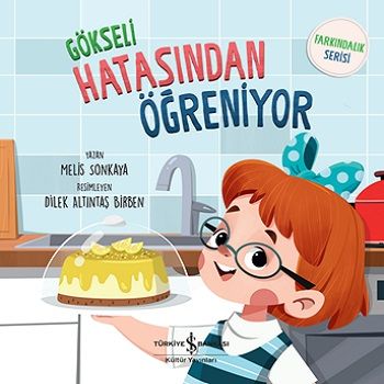 Gökseli Hatasından Öğreniyor - Farkındalık Serisi - İş Bankası Kültür Yayınları Kitap