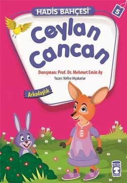 Ceylan Cancan - Hadis Bahçesi 5 - Timaş Çocuk Kitap