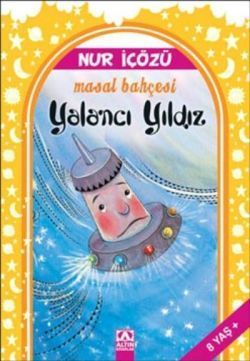 Yalancı Yıldız - Altın Kitaplar - Özel Ürün Kitap