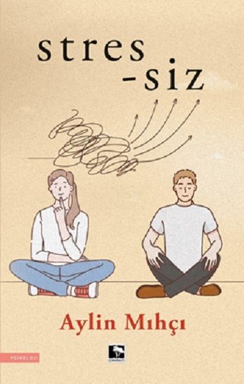 Stres-siz - Çınaraltı Yayınları Kitap