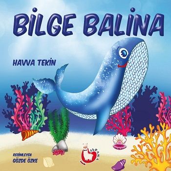 Bilge Balina - Alpaka Yayınları Kitap