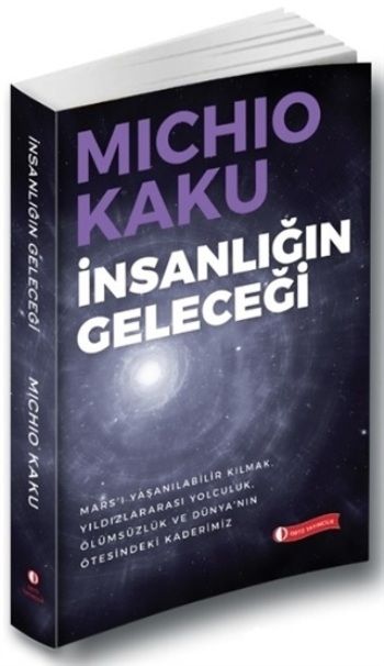 İnsanlığın Geleceği - ODTÜ Geliştirme Vakfı Yayıncılık Kitap