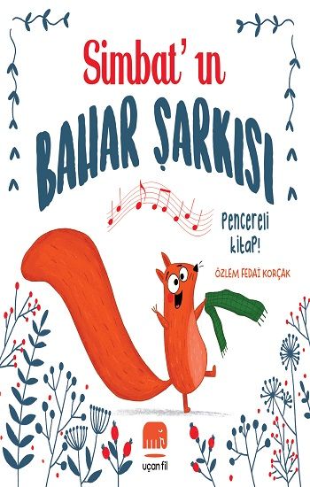 Simbat’ın Bahar Şarkısı (Sıvama Cilt) - Uçan Fil Yayınları Kitap