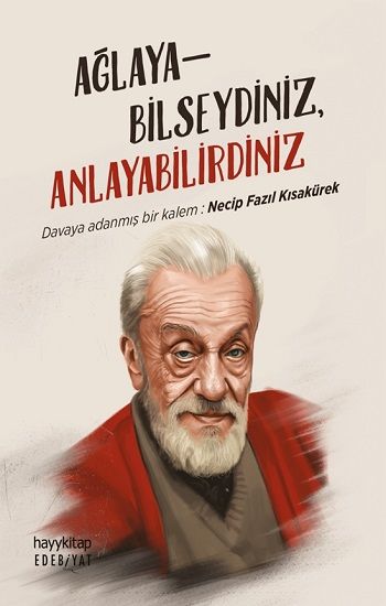 Ağlayabilseydiniz Anlayabilirdiniz - Hayykitap Kitap