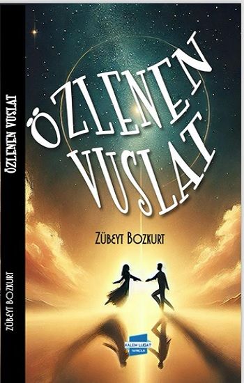 Özlenen Vuslat - Kalem Lügat Yayıncılık Kitap