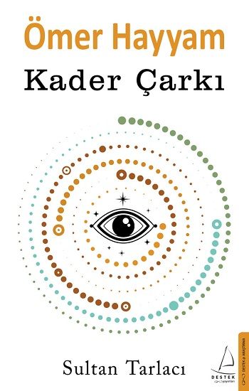 Ömer Hayyam - Kader Çarkı - Destek Yayınları Kitap