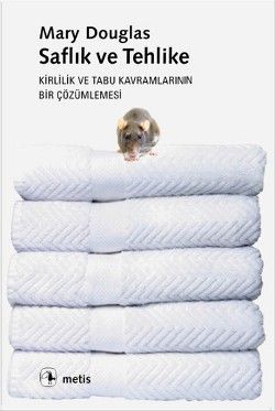Saflık ve Tehlike - Metis Yayınları Kitap