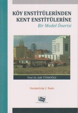 Köy Enstitülerinden Kent Enstitülerine - Anı Yayıncılık Kitap