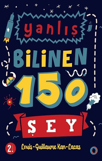 Yanlış Bilinen 150 Şey - Orenda Kitap