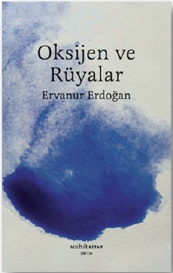 Oksijen ve Rüyalar - Muhit Kitap Kitap
