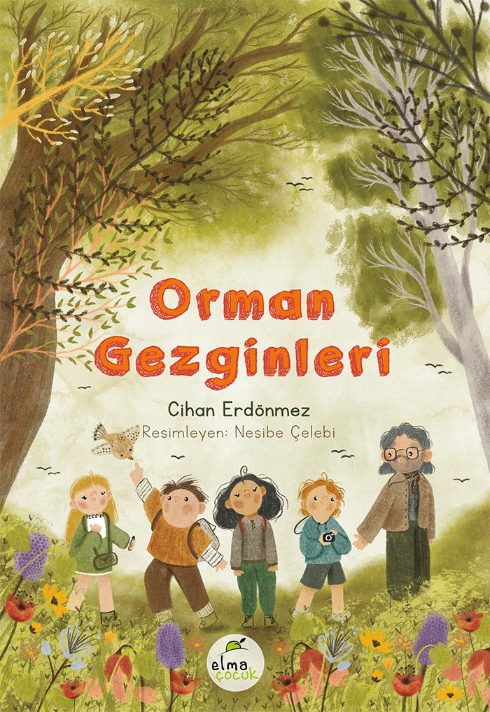 Orman Gezginleri - Elma Çocuk Kitap