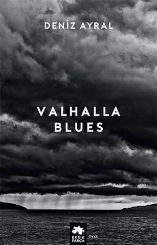 Valhalla Blues - Eksik Parça Yayınları Kitap