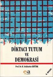 Diktacı Tutum Ve Demokrasi - Edge Akademi Kitap