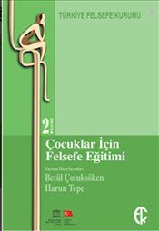 Çocuklar İçin Felsefe Eğitimi - Türkiye Felsefe Kurumu Kitap