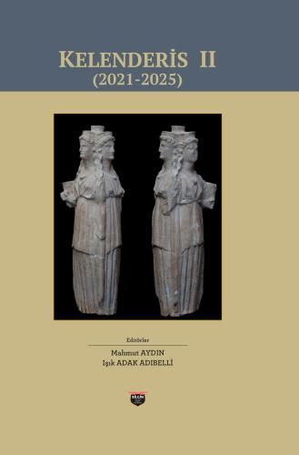Kelenderis II (2021-2025) - Bilgin Kültür Sanat Kitap