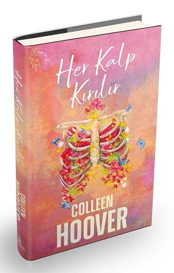 Her Kalp Kırılır (Ciltli) - Ephesus Yayınları Kitap