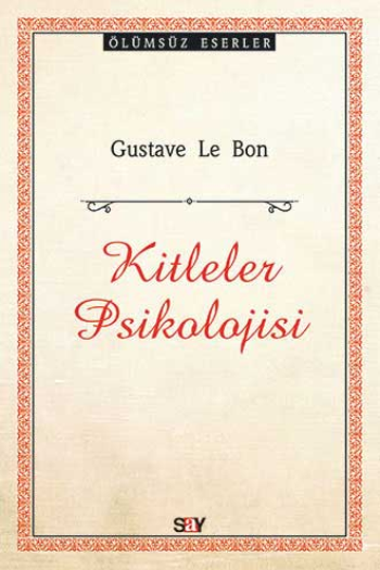 Kitleler Psikolojisi - Say Yayınları Kitap