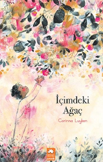 İçimdeki Ağaç - Eksik Parça Yayınları Kitap