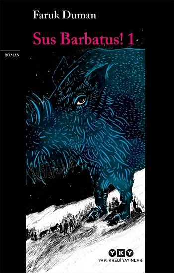 Sus Barbatus! 1 - Yapı Kredi Yayınları Kitap
